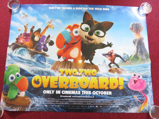 TWO BY TWO: OVERBOARD! UK QUAD ROLLED POSTER MAX CAROLAN AVA CONNOLLY 2020