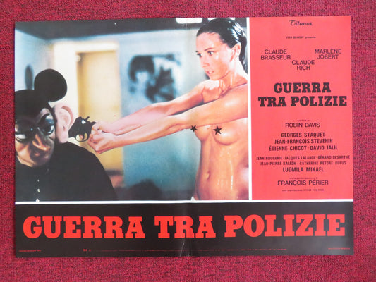 THE POLICE WAR - A ITALIAN FOTOBUSTA POSTER CLAUDE BRASSEUR MARLENE JOBERT 1980