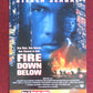 FIRE DOWN BELOW VHS VIDEO POSTER STEVEN SEAGAL MARG HELGENBERGER 1998