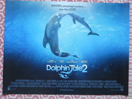 DOLPHIN TALE 2 QUAD (30"x 40") ROLLED POSTER HARRY CONNICK JR. MORGAN FREEMAN