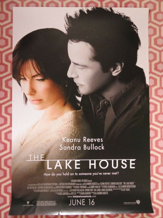 THE LAKE HOUSE US ONE SHEET  ROLLED POSTER KEANU REEVES SANDRA BULLOCK