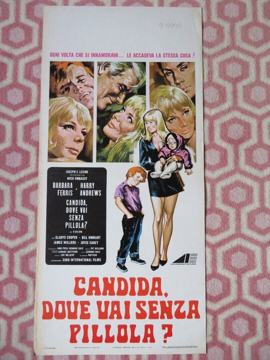 CANDIDA, DOVE VAI SENZA PILLOLA? ITALIAN LOCANDINA (27.5"x13") B FERRIS 1970