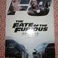 THE FATE OF THE FURIOUS US ONE SHEET ROLLED POSTER VIN DIESEL 2017