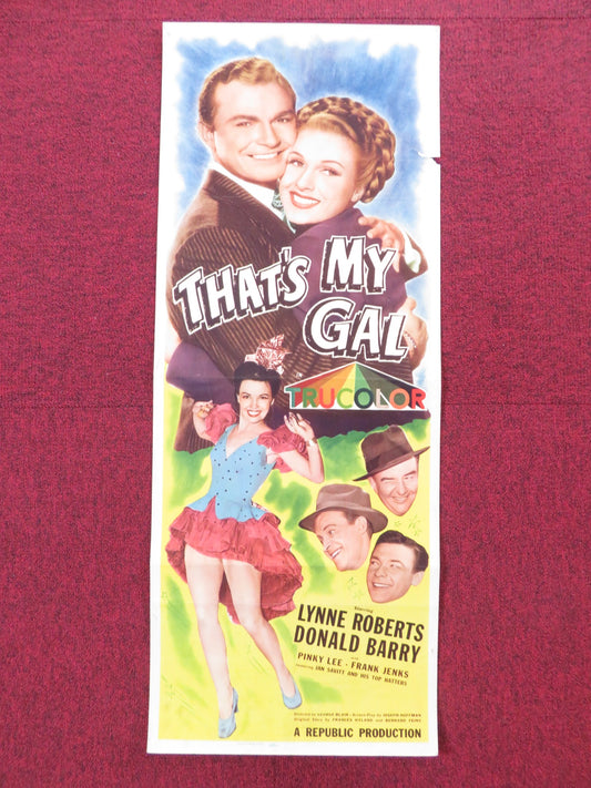 THATS MY GAL US INSERT (14"x 36") POSTER LYNNE ROBERTS DONALD BARRY 1947