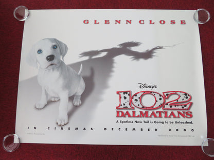 102 Dalmatians -B UK Quad Rolled Poster Disney Glenn Close Gérard Depardieu 2000