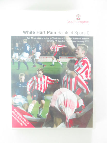 White Hart Pain Saints 4 Spurs 0 (DVD) Southampton Football Club 2003