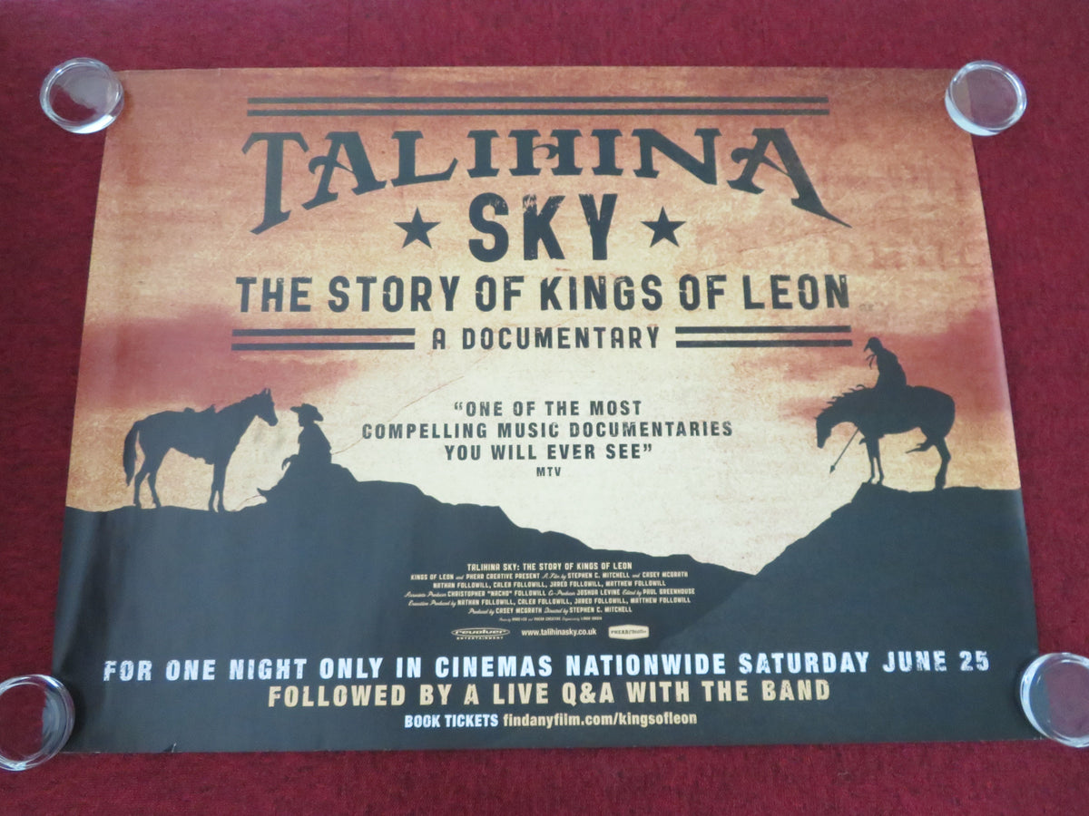 Talihina Sky: The Story of Kings of Leon UK Quad Rolled Poster C. Followill 2011