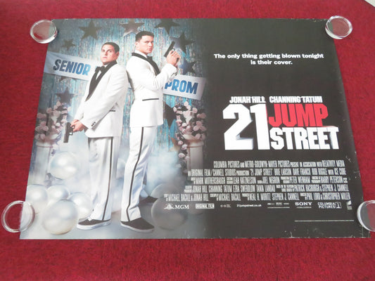 21 Jump Street UK Quad Rolled Poster Jonah Hill Channing Tatum Ice Cube 2012