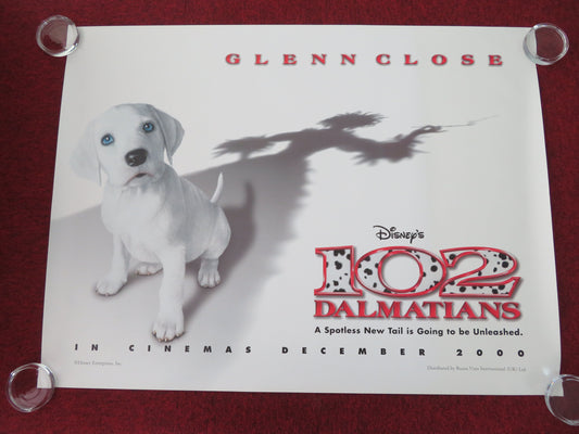 102 Dalmatians -B UK Quad Rolled Poster Disney Glenn Close Gérard Depardieu 2000 Movie posters