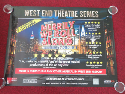 Merrily We Roll Along UK Quad Rolled Poster Ashley Robinson Sondheim 2013