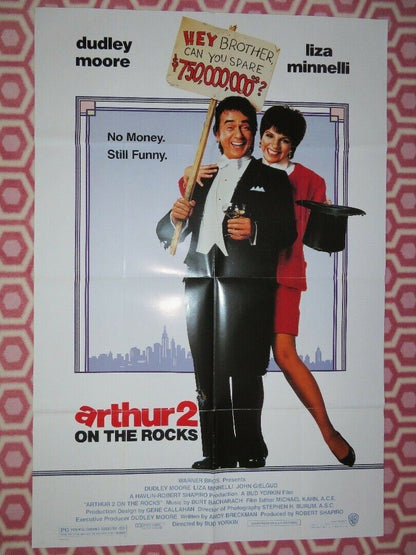 ARTHUR 2 ON THE ROCKS US ONE SHEET POSTER DUDLEY MOORE LIZA MINNELLI - Rendezvous Cinema