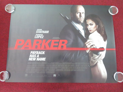 Parker UK Quad Rolled Poster Jason Statham Jennifer Lopez Michael Chiklis 2013