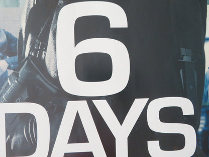 6 Days UK Quad Rolled Poster Jamie Bell Mark Strong Abbie Cornish 2017