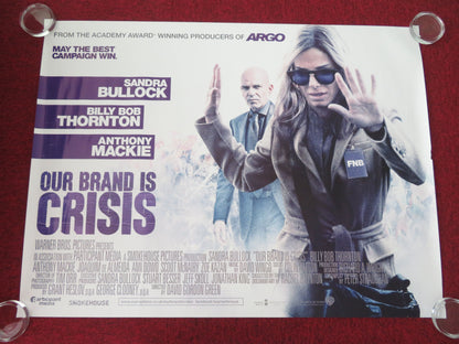 Our Brand Is Crisis UK Quad Rolled Poster Sandra Bullock Billy Bob Thornton 2015