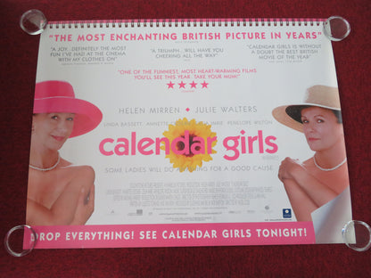 Calendar Girls - B UK Quad Rolled Poster Helen Mirren Julie Walters 2003