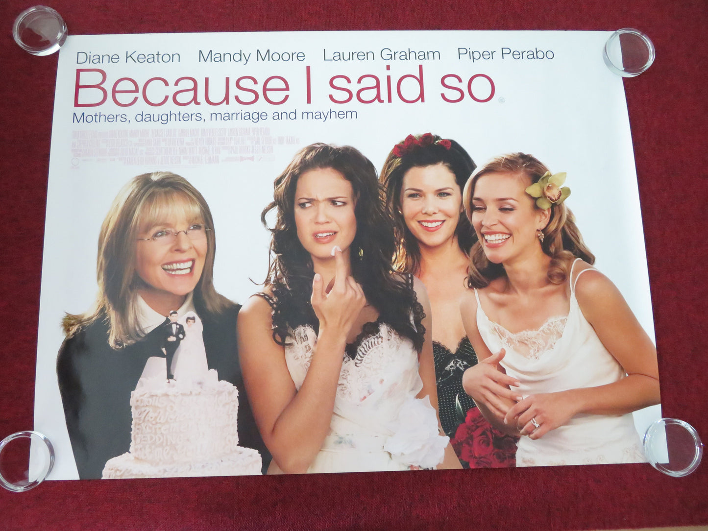 Because I Said So UK Quad Rolled Poster Diane Keaton Mandy Moore 2007