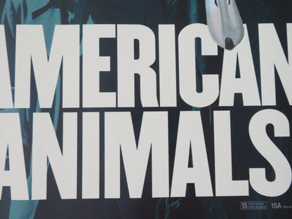 American Animals UK Quad Rolled Poster Barry Keoghan Evan Peters 2018