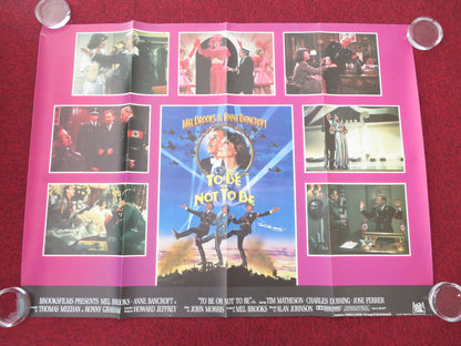 To Be or Not to Be UK Quad Rolled Poster Mel Brooks Anne Bancroft 1983