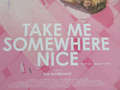 Take Me Somewhere Nice Japanese Chirashi (B5) Poster Zoric 2019