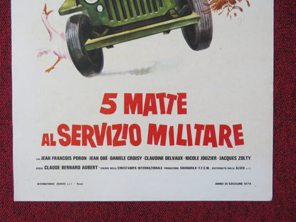 5 MATTE AL SERVIZIO MILITARE ITALIAN LOCANDINA POSTER JEAN FRANCOIS PORON 1978 - Rendezvous Cinema