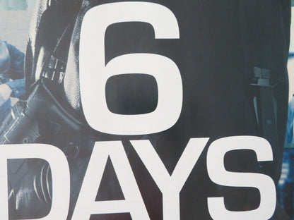 6 Days UK Quad Rolled Poster Jamie Bell Mark Strong Abbie Cornish 2017 Movie posters
