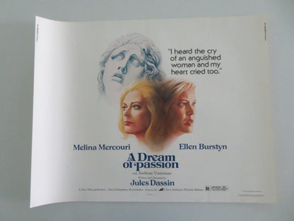 A DREAM OF PASSION US HALF SHEET (22"x 28") POSTER MELINA MERCOURI 1978 Movie posters