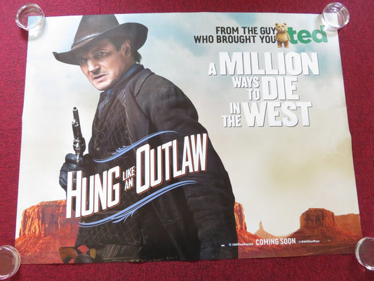 A MILLION WAYS TO DIE IN THE WEST - B UK QUAD ROLLED POSTER SETH MCFARLANE 2014 Rendezvous Cinema Movie posters
