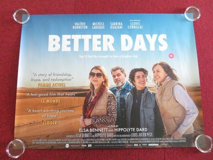 BETTER DAYS UK QUAD ROLLED POSTER VALERIE BONNETON MICHELE LAROQUE 2025 - Rendezvous Cinema