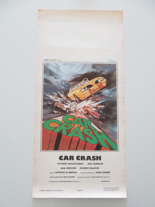 CAR CRASH ITALIAN LOCANDINA POSTER JOEY TRAVOLTA VITTORIO MEZZOGIORNO 1981 Movie posters