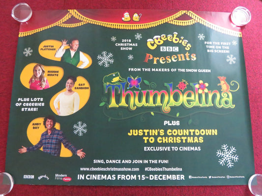 CBEEBIES CHRISTMAS SHOW: THUMBELINA UK QUAD ROLLED POSTER JUSTIN FLETCHER 2018 Rendezvous Cinema Movie posters