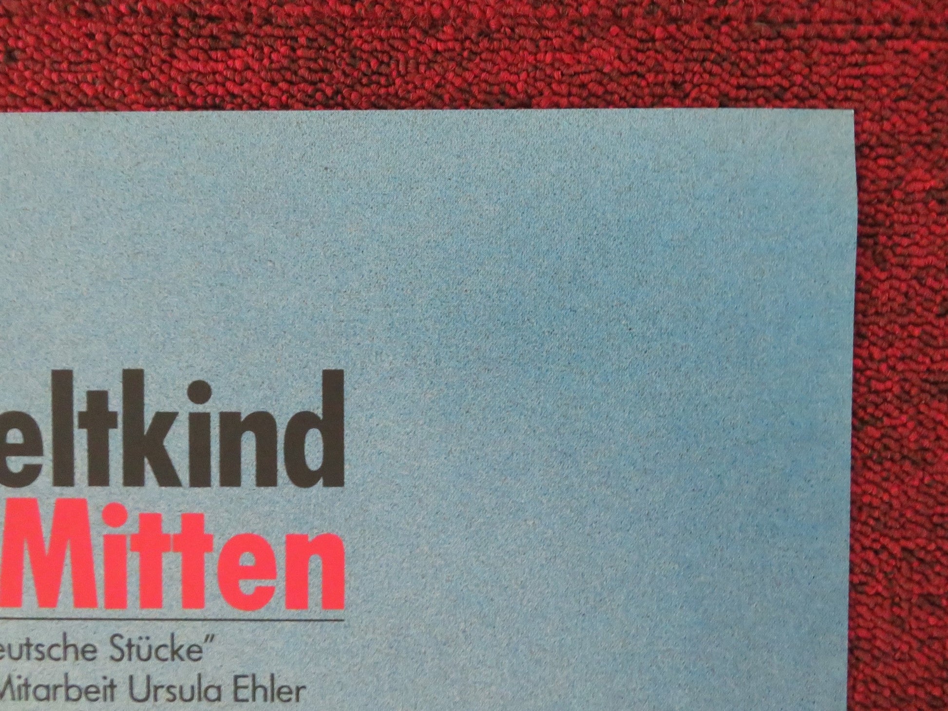 DAS WELTKIND IN DER MITTEN GERMAN STAGE POSTER ROLLED TANKRED DORST 1987 Movie posters