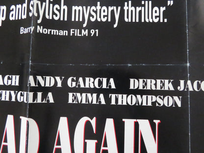 DEAD AGAIN - B UK QUAD ROLLED POSTER JENNETH BRANNAGH EMMA THOMPSON 1991 Rendezvous Cinema Movie posters
