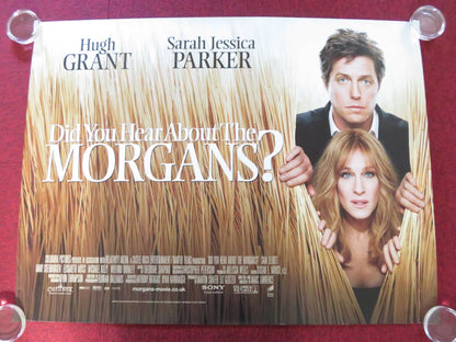 DID YOU HEAR ABOUT THE MORGANS? UK QUAD ROLLED POSTER HUGH GRANT S.J PARKER 2009 Rendezvous Cinema Movie posters