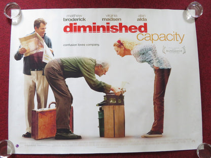 DIMINISHED CAPACITY UK QUAD ROLLED POSTER MATTHEW BRODERICK ALAN ALDA 2008 Rendezvous Cinema Movie posters