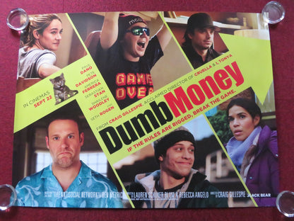 DUMB MONEY UK QUAD ROLLED POSTER PAUL DANO PETE DAVIDSON 2023 Rendezvous Cinema Movie posters