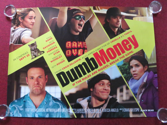 DUMB MONEY UK QUAD ROLLED POSTER PAUL DANO PETE DAVIDSON 2023 Rendezvous Cinema Movie posters