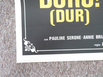 Duro! Duro! / Dur! Dur! Italian 2 Foglio Poster Pauline Serone Anne Briand 1981 Movie posters