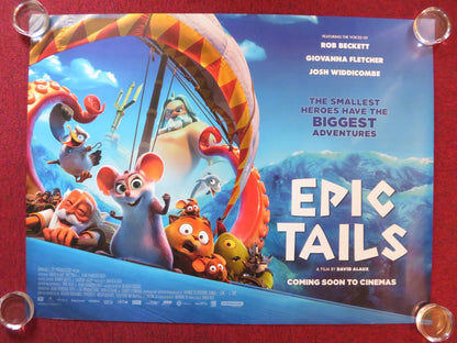 EPIC TAILS UK QUAD ROLLED POSTER KAYCIE CHASE CHRISTOPHE LEMOINE 2022 Rendezvous Cinema Movie posters