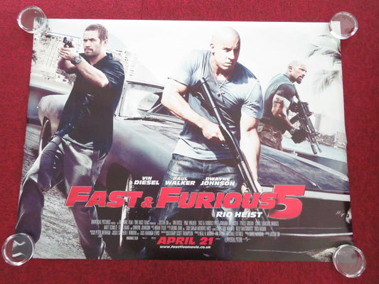 FAST & FURIOUS 5: RIO HEIST UK QUAD ROLLED POSTER VIN DIESEL PAUL WALKER 2011 Movie posters