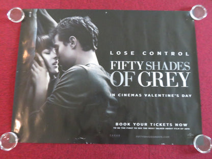 FIFTY SHADES OF GREY - B UK QUAD ROLLED POSTER JAMIE DORNAN DAKOTA JOHNSON 2015 - Rendezvous Cinema
