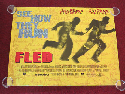 Fled UK Quad Rolled Poster Laurence Fishburne Stephen Baldwin 1996 Movie posters