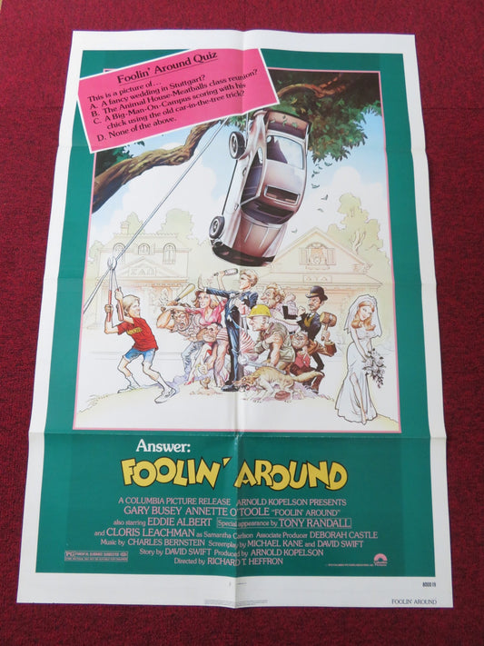 FOOLIN' AROUND FOLDED INTERNATIONAL ONE SHEET POSTER GARY BUSEY A. O'TOOLE 1980 Rendezvous Cinema Movie posters