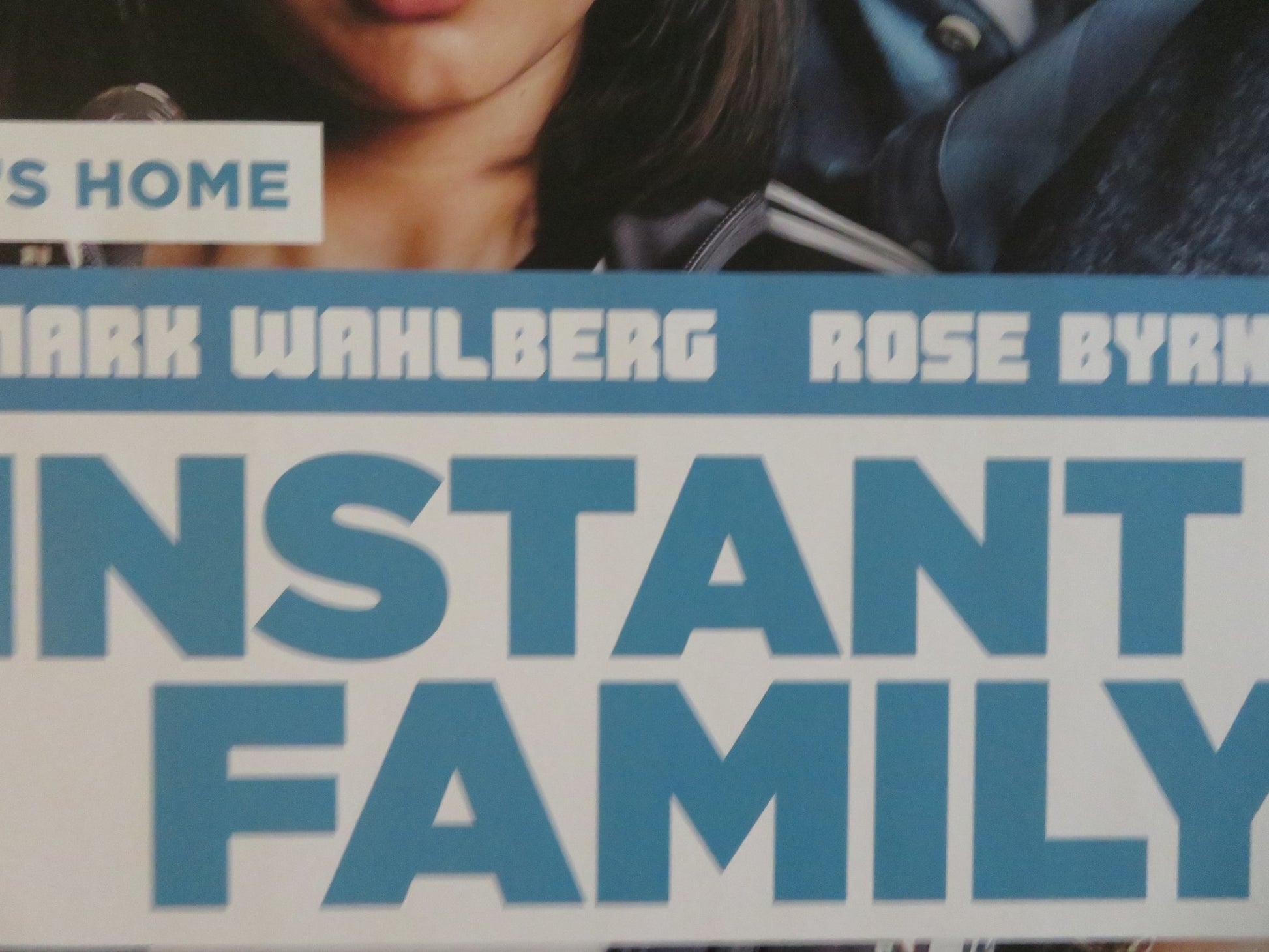 INSTANT FAMILY UK QUAD ROLLED POSTER MARK WAHLBERG ROSE BYRNE 2018 - Rendezvous Cinema