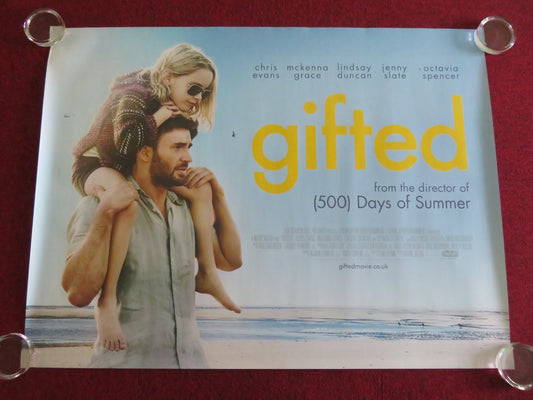 GIFTED UK QUAD ROLLED POSTER CHRIS EVANS MCKENNA GRACE OCTAVIA SPENCER 2017