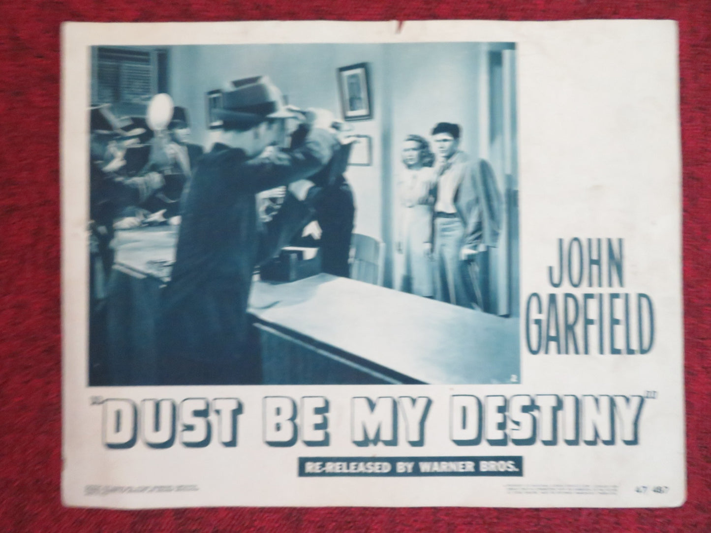 DUST BE MY DESTINY US LOBBY CARD FULL SET JOHN GARFIELD PRISCILLA LANE 1947 - Rendezvous Cinema