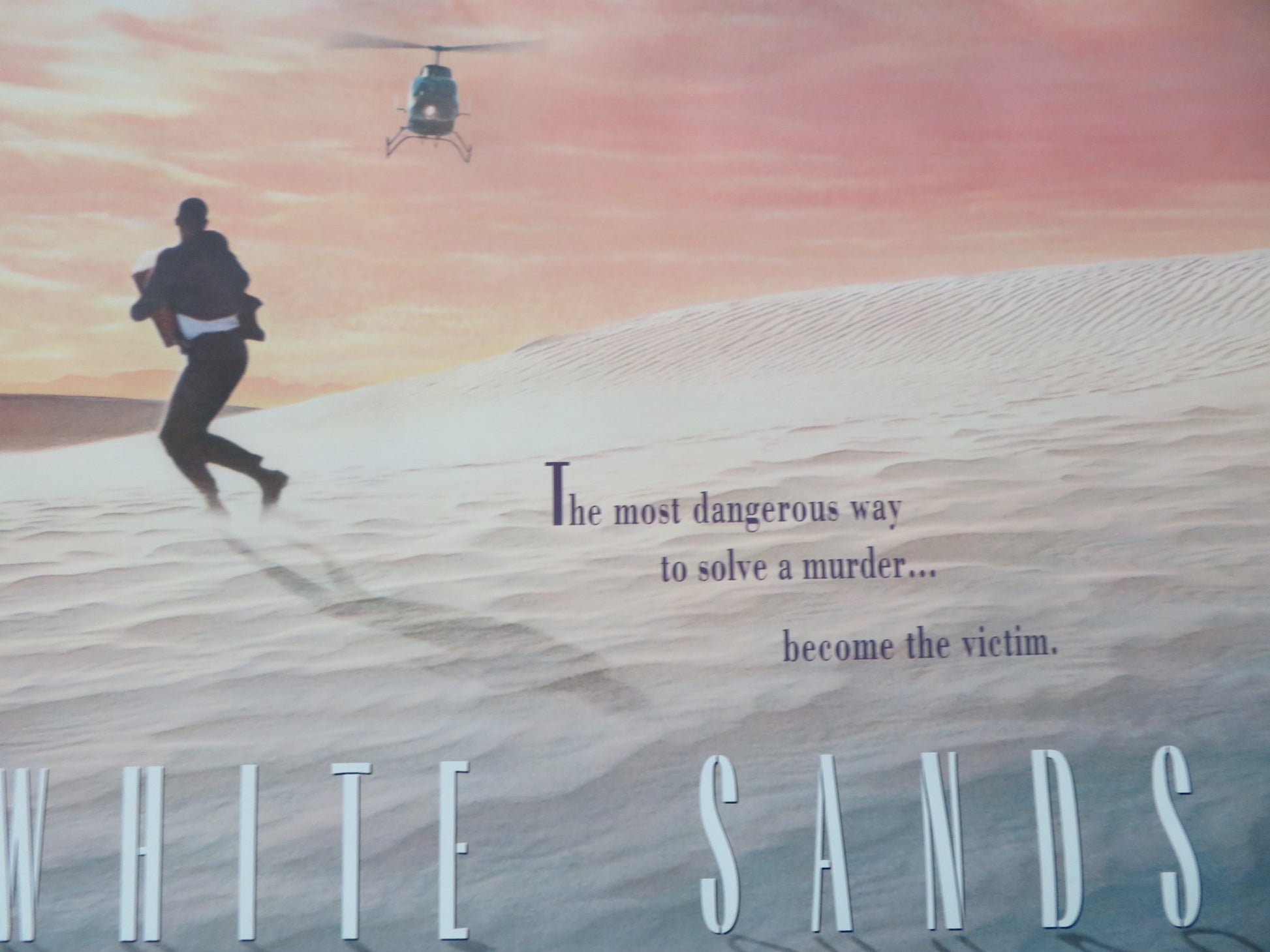 WHITE SANDS US ONE SHEET ROLLED POSTER WILLEM DAFOE MICKEY ROURKE 1992 - Rendezvous Cinema