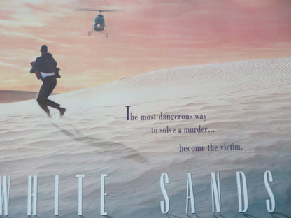 WHITE SANDS US ONE SHEET ROLLED POSTER WILLEM DAFOE MICKEY ROURKE 1992 - Rendezvous Cinema