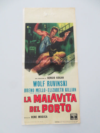 LA MALAVITA DEL PORTO ITALIAN LOCANDINA POSTER WOLF RUVINSKI BRENO MELLO 1964 - Rendezvous Cinema