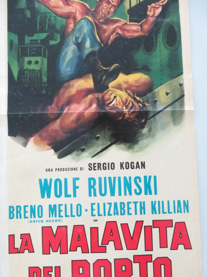 LA MALAVITA DEL PORTO ITALIAN LOCANDINA POSTER WOLF RUVINSKI BRENO MELLO 1964 - Rendezvous Cinema