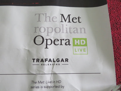 THE METROPOLITAN OPERA - LIVE ON SCREEN IN CINEMAS 24/25 UK QUAD ROLLED POSTER